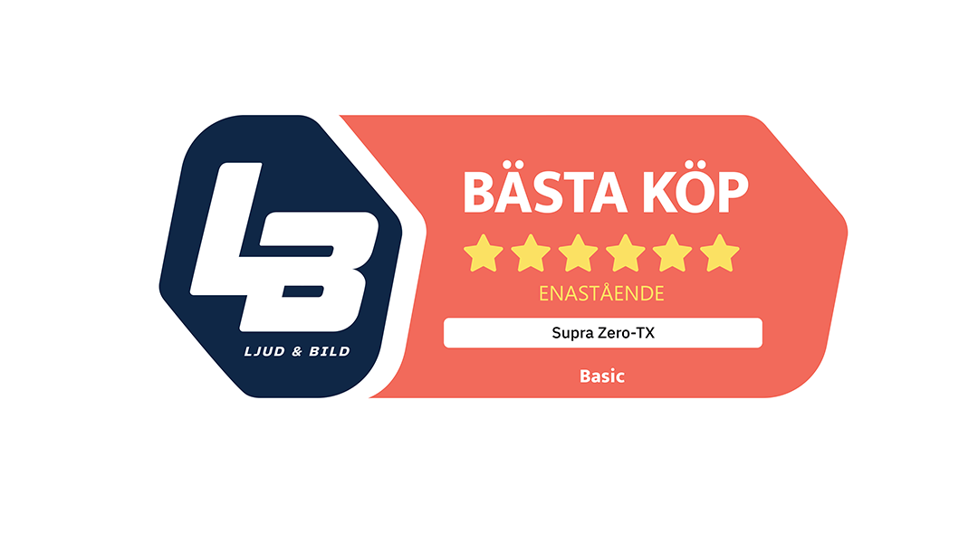 Ljud & Bild tilldelar SUPRA ZERO-TX "Bästa köp"